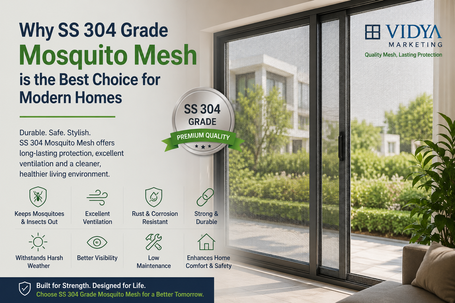 Why SS 304 Grade Mosquito Mesh is the Best Choice for Modern Homes